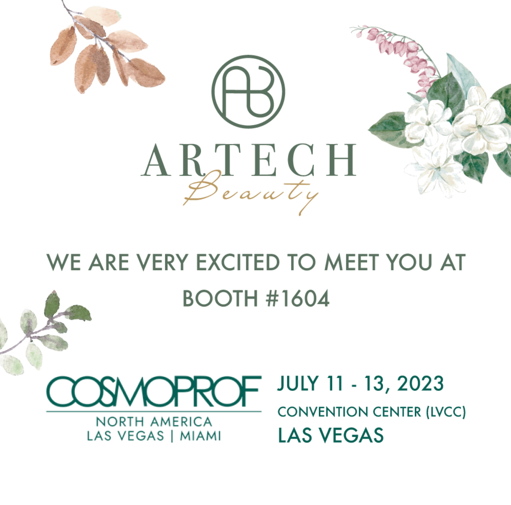 See you at COSMOPROF VEGAS Booth 1604 in July at LVCC!